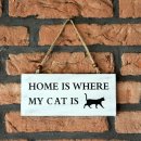 Holzschild Pferd "Home is where my cat is"