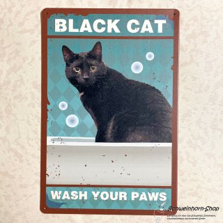 Blechschild Katze mit Spruch "Black Cat - Wash your Paws"